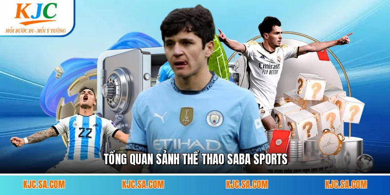 Tổng quan sảnh thể thao Saba Sports
